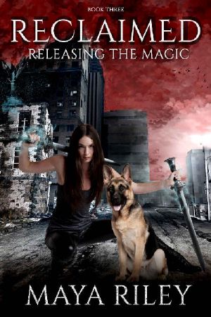 [Releasing the Magic 03] • Reclaimed